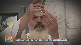 Padre Scozzaro, l'ex frate arrestato per maltrattamenti thumbnail