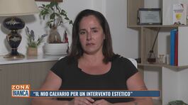 La testimonianza di Donatella Sciarra: "Il mio calvario per un intervento estetico" thumbnail