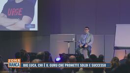Big Luca, chi è il guru che promette soldi e successo thumbnail