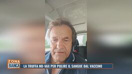 La truffa no-vax per pulire il sangue dal vaccino thumbnail