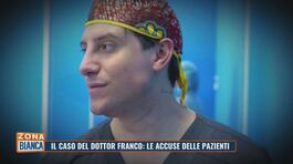 Il caso del Dottor Franco: le accuse delle pazienti thumbnail