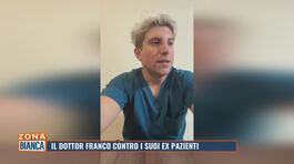 Il dottor Franco contro i suoi ex pazienti thumbnail