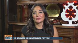 Tiziana Pinto: "Io rovinata da un intervento estetico" thumbnail