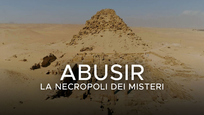 Abusir: La necropoli dei misteri