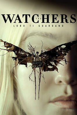 The Watchers - Loro ti guardano - PrimaTv