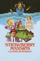 Trailer - Strawberry mansion - La casa di fragola