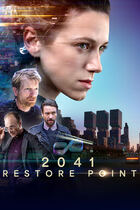 Trailer - 2041 - Restore point