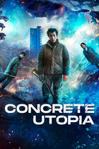 Trailer - Concrete utopia