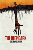 Trailer - The deep dark  - Discesa nell'abisso