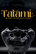 Trailer - Tatami - Una donna in lotta per la liberta'