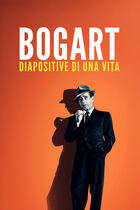 Trailer - Bogart: diapositive di una vita