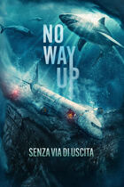 Trailer - No way up - Senza via di uscita