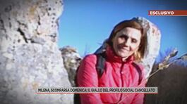 Milena scomparsa domenica: il giallo del profilo social cancellato thumbnail