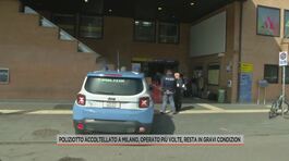 Poliziotto accoltellato a Milano, operato più volte thumbnail