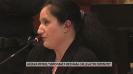 Alessia Pifferi: "Sono stata picchiata dalle altre detenute" thumbnail