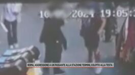 Roma, aggressione a un passante alla stazione Termini, colpito alla testa thumbnail