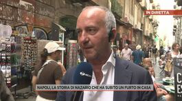 Napoli, la storia di Nazario che ha subito un furto in casa thumbnail