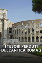 Ep. 2 - I gladiatori perduti del Colosseo