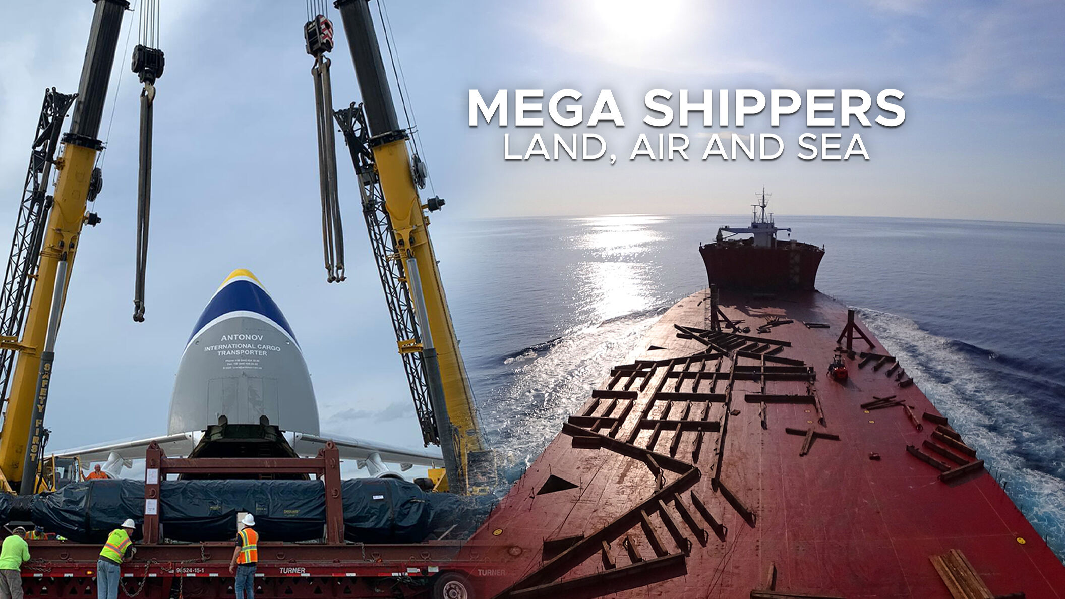 Mega shippers: Land, air and sea