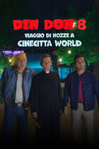 Din Don - Viaggio di nozze a Cinecitta' World