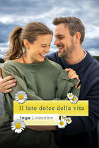 Inga Lindstrom - Il lato dolce della vita Inga Lindstrom - Il lato dolce della vita