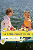 Inga Lindstrom - Semplicemente amore Inga Lindstrom - Semplicemente amore