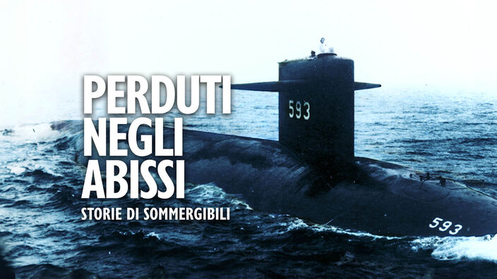 Perduti negli abissi - Storie di sommergibili