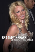 Britney Spears: la caduta di una stella