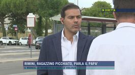 Rimini, ragazzino picchiato, parla il papà thumbnail