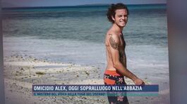 Omicidio Alex, oggi sopralluogo nell'abbazia thumbnail