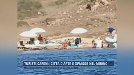 Turisti cafoni, città d'arte e spiagge nel mirino thumbnail
