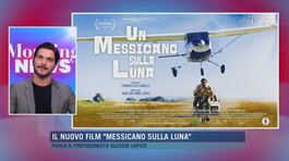 Il nuovo fila "Un messicano sulla luna" thumbnail