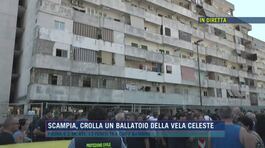 Scampia, crolla un ballatoio della vela celeste thumbnail
