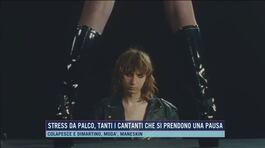 Stress da palco, tanti i cantanti che si prendono una pausa thumbnail