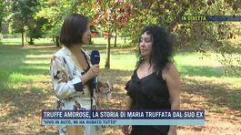 Truffe amorose, la storia di Maria truffata dal suo ex thumbnail