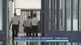 Pierina, la lettera di Louis sequestrata: "Chiedo scusa" thumbnail