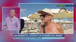 San Benedetto, l'estate è la stagione dell'amore? thumbnail