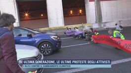 Ultima Generazione, le ultime proteste degli attivisti thumbnail