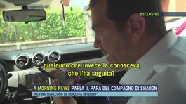 Parla il papà del compagno di Sharon thumbnail