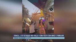 Israele, l'ex ostaggio Noa balla a una festa con amici e familiari thumbnail