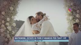 Matrimoni, estate di fiori d'arancio per tanti vip thumbnail