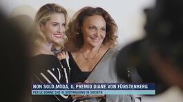 Non solo moda, il premio Diane Von Fürstenberg thumbnail