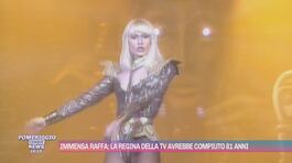 Immensa Raffa: la regina della tv avrebbe compiuto 81 anni thumbnail