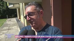 Giuliano: "Manuela dice che non c'entra, io le credo"