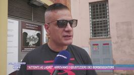 "Attenti ai ladri": arrivano i giustizieri dei borseggiatori thumbnail
