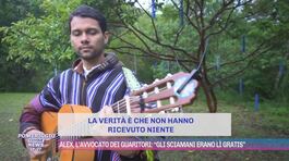 Alex, l'avvocato dei guaritori: "Gli sciamani erano lì gratis" thumbnail