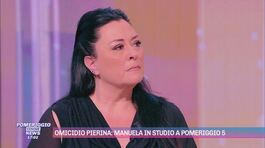 Omicidio Pierina: Manuela in studio a Pomeriggio5 thumbnail