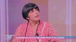 Parla una vittima di aggressione: "Sono svenuta dal dolore" thumbnail