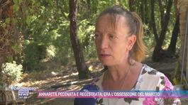Annarita pedinata e registrata: era l'ossessione del marito thumbnail