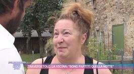 Traversetolo, la vicina: "Sono partiti quella notte" thumbnail